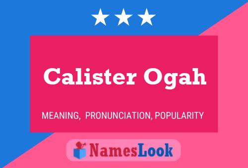 Affiche de nom Calister Ogah