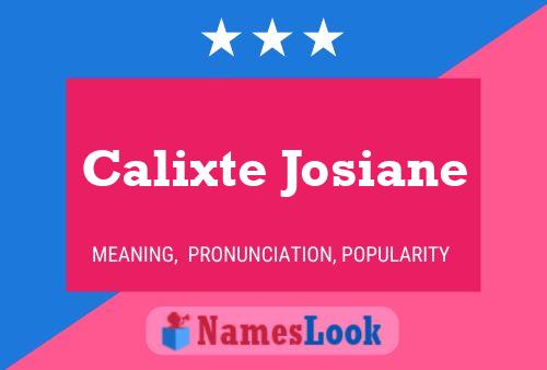 Affiche de nom Calixte Josiane