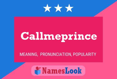 Affiche de nom Callmeprince