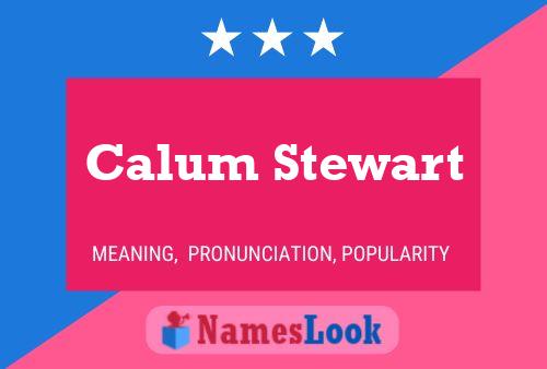 Affiche de nom Calum Stewart