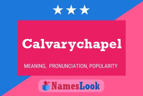 Affiche de nom Calvarychapel