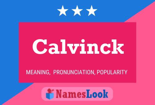 Affiche de nom Calvinck