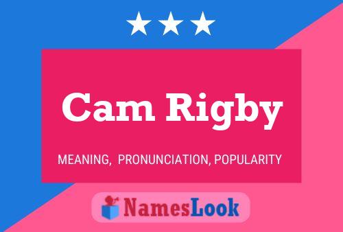 Affiche de nom Cam Rigby