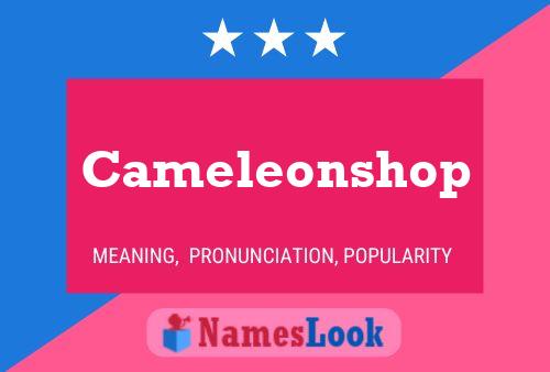 Affiche de nom Cameleonshop