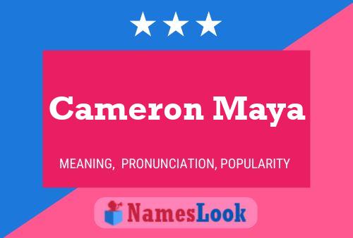 Affiche de nom Cameron Maya