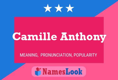 Affiche de nom Camille Anthony