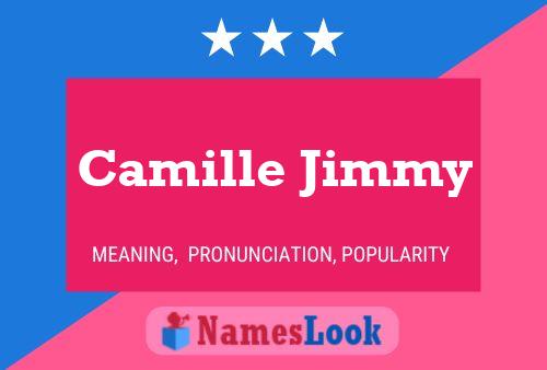 Affiche de nom Camille Jimmy