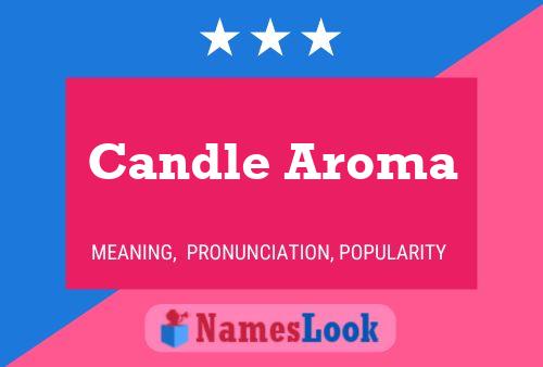 Affiche de nom Candle Aroma