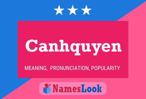 Affiche de nom Canhquyen