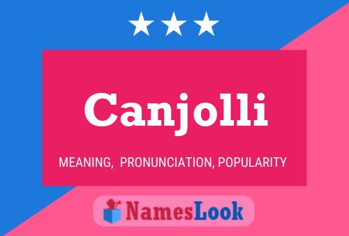 Affiche de nom Canjolli