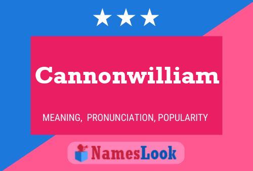 Affiche de nom Cannonwilliam