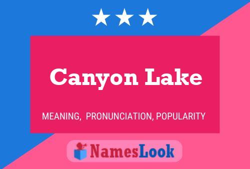 Affiche de nom Canyon Lake