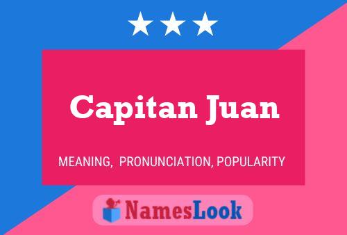 Affiche de nom Capitan Juan