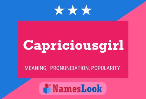 Affiche de nom Capriciousgirl