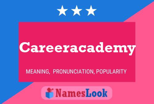 Affiche de nom Careeracademy