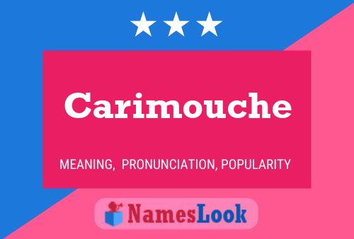 Affiche de nom Carimouche