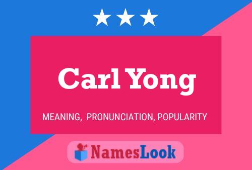 Affiche de nom Carl Yong