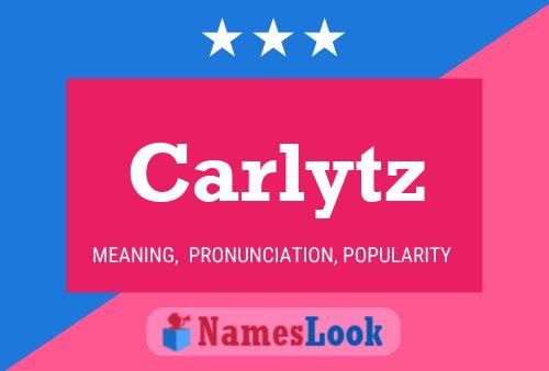 Affiche de nom Carlytz