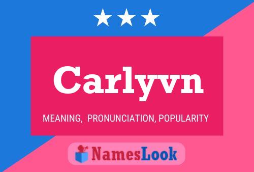 Affiche de nom Carlyvn