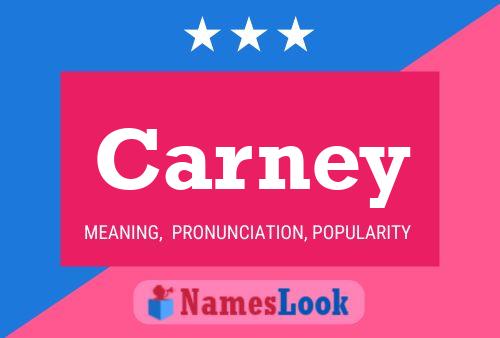 Affiche de nom Carney