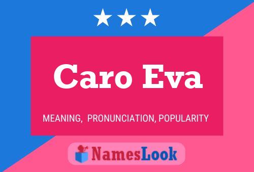 Affiche de nom Caro Eva