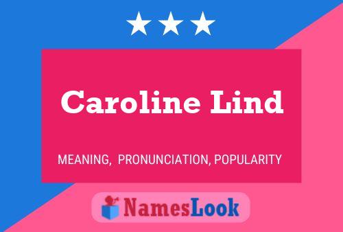 Affiche de nom Caroline Lind