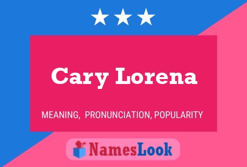 Affiche de nom Cary Lorena