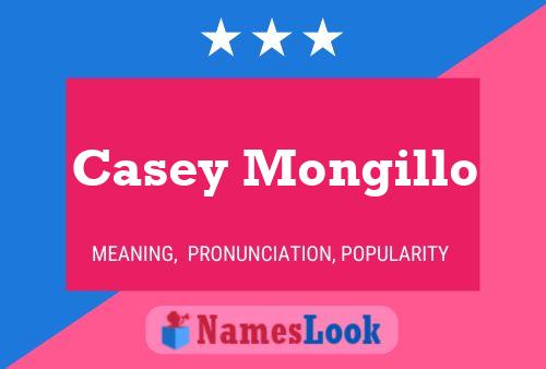 Affiche de nom Casey Mongillo