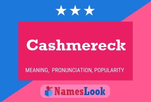 Affiche de nom Cashmereck