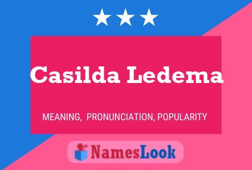 Affiche de nom Casilda Ledema