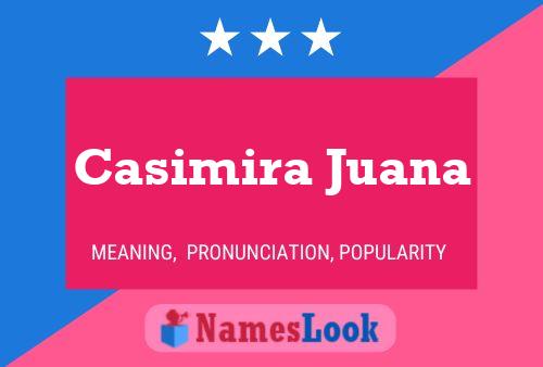 Affiche de nom Casimira Juana