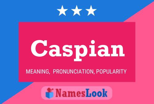 Affiche de nom Caspian