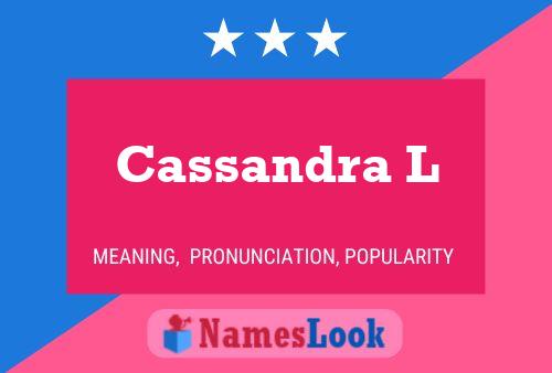 Affiche de nom Cassandra L