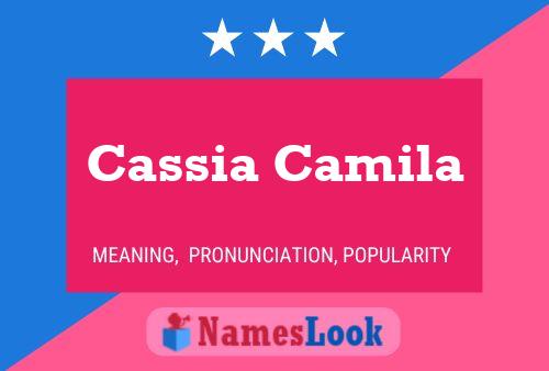 Affiche de nom Cassia Camila