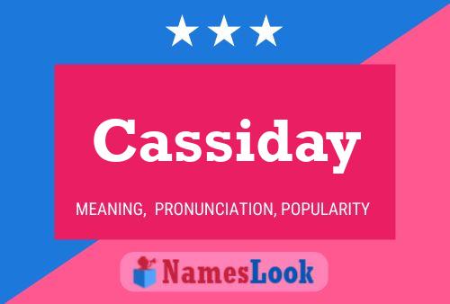 Affiche de nom Cassiday