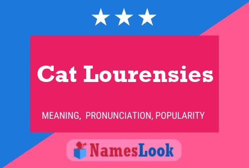 Affiche de nom Cat Lourensies