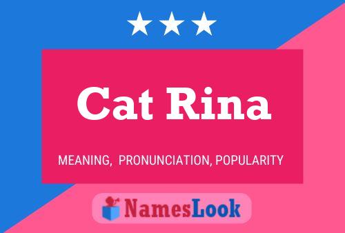 Affiche de nom Cat Rina