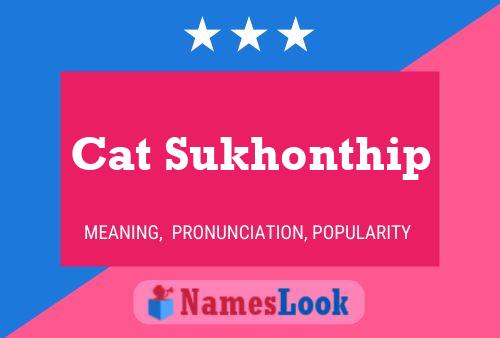 Affiche de nom Cat Sukhonthip