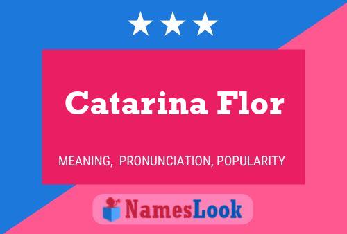 Affiche de nom Catarina Flor