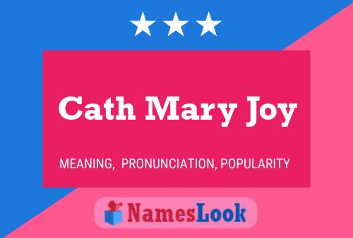 Affiche de nom Cath Mary Joy