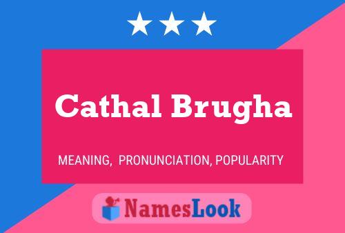 Affiche de nom Cathal Brugha