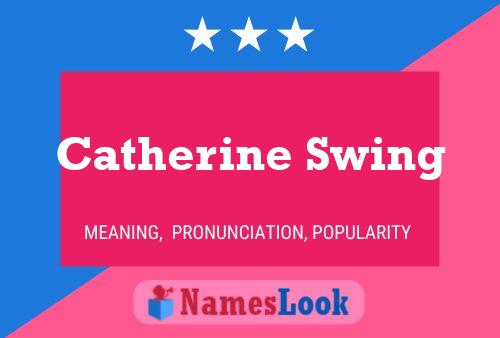 Affiche de nom Catherine Swing