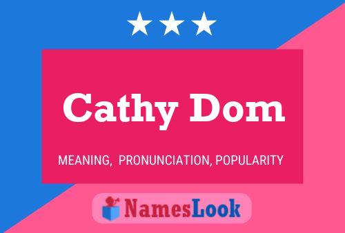 Affiche de nom Cathy Dom