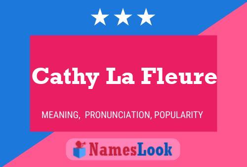 Affiche de nom Cathy La Fleure