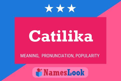 Affiche de nom Catilika