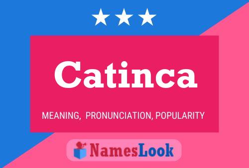 Affiche de nom Catinca