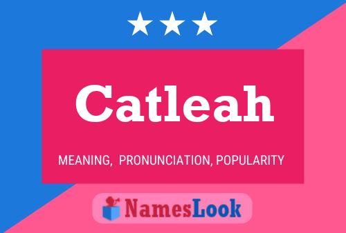 Affiche de nom Catleah