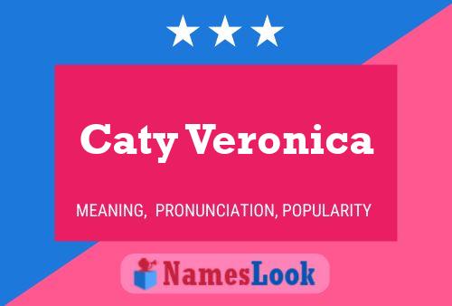 Affiche de nom Caty Veronica