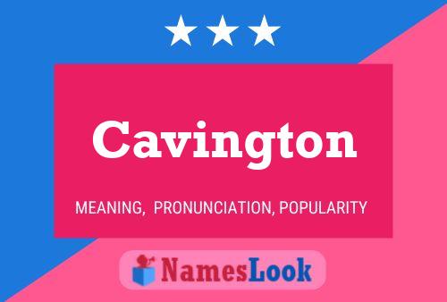 Affiche de nom Cavington