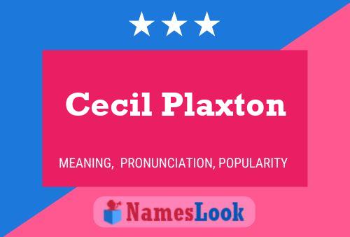 Affiche de nom Cecil Plaxton